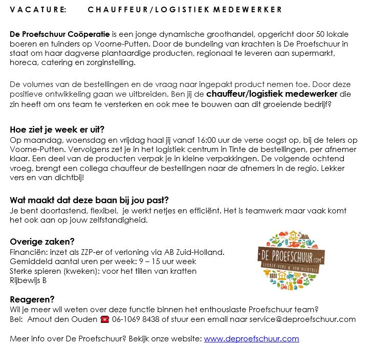 DeProefschuur's tweet image. Vacature: chauffeur/logistiek medewerker voor onze lekkere verse producten van Voorne-Putten
