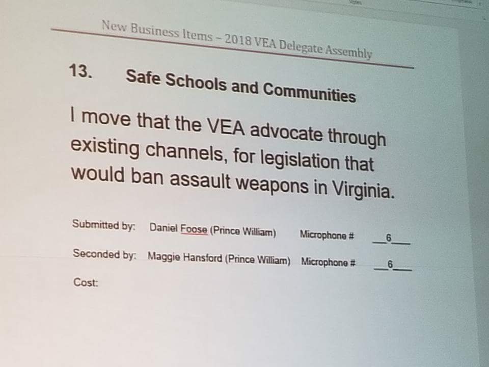 PrinceWilliamEA's tweet photo. This morning more new business items are being championed by our members! Members Daniel Foose and Maggie Hansford both submitted an NBI to advocate for legislation banning assault weapons in Virginia.
the NBI has passed
#VEAConvention2018 #VEAUnity https://t.co/EJK44rUddA