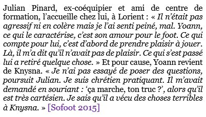 Après le trauma Knysna, Yoann Gourcuff a même failli se tourner vers l’aide de... la religion (en partie face à un rejet similaire, d’autres le feront, cf. Giroud).