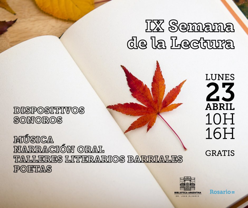 argentinabiblio's tweet photo. 📚 IX #SemanaDeLaLectura en #LaPringles 📚
🌳 Este #Lunes a partir de las 10 h, se escuchará literatura rosarina en cada rincón de la plaza.
🌳 Y a las 16 h, música, narración oral, talleres literarios barriales, poetas y más.
#GRATIS. https://t.co/ihdJo5oz0O
