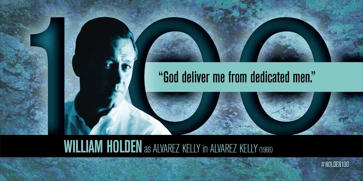 LoraStocker's tweet photo. I've partnered with @thedameupstairs for my new #Holden100 #design series. Today’s posts salute some of the #westerns in #WilliamHolden’s filmography. Here’s a memorable line from #AlvarezKelly. #TCMParty #LetsMovie #SOTM #StarOfTheMonth @tcm https://t.co/wrQaYesswr