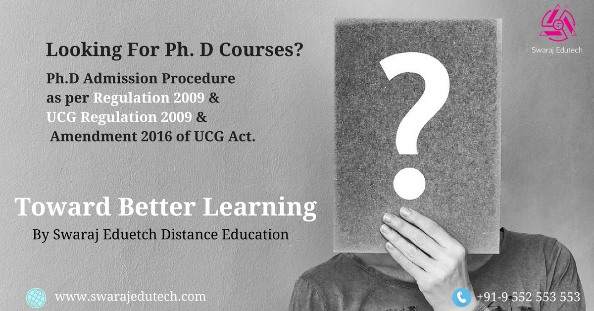 SwarajEdutech's tweet photo. #SwarajEdutech are Conducting their #PHD program (Full Time/part Time/Distance) &amp; other Distance Education Programs. Call : 9 552 553 553 
#phdcourses #phdadmissions #teachers #mbaprofessionals #openuniversity #professionals #professors #MA #BBA #BE #Graduates #postgraduates https://t.co/WdOWysykvQ