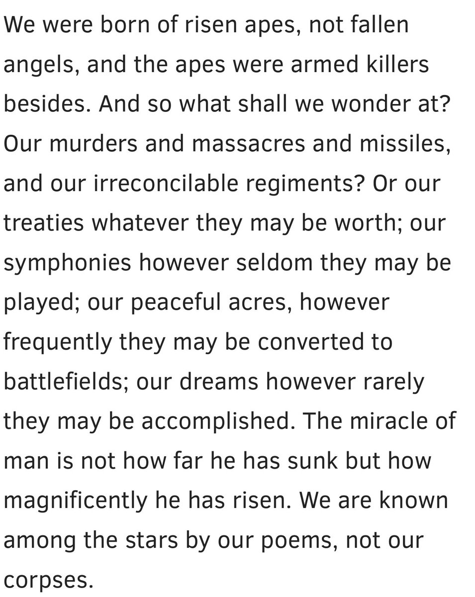 LTF_01's tweet photo. "We were born of risen apes, not fallen angels. The miracle of man is not how far he has sunk, but how magnificently he has risen."

Robert Ardrey in African Genesis, 1961. https://t.co/trtKGkpbVa
