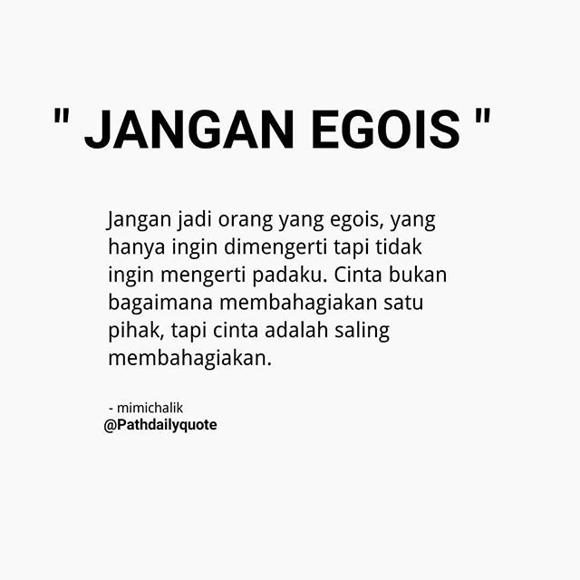 Quotes Cinta Egois - Daily Quotes