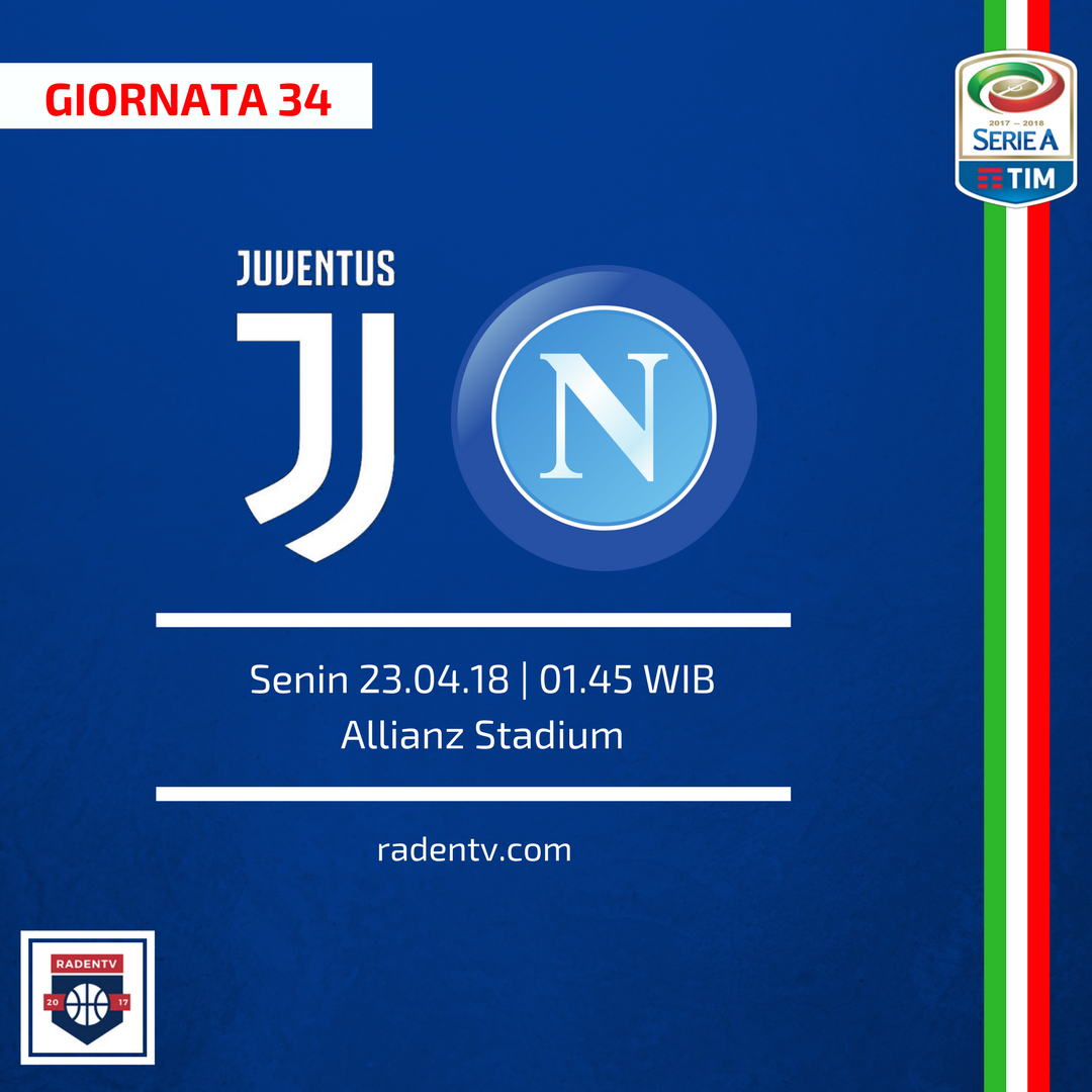 Raden_TV's tweet photo. 🏆Serie A
🆚Juventus vs Napoli
📅Senin 23 April 2018
⏱️01.45 WIB
📱https://t.co/DFpuAKjc94
#JuveNapoli #LiveRaden https://t.co/69npywDaNT