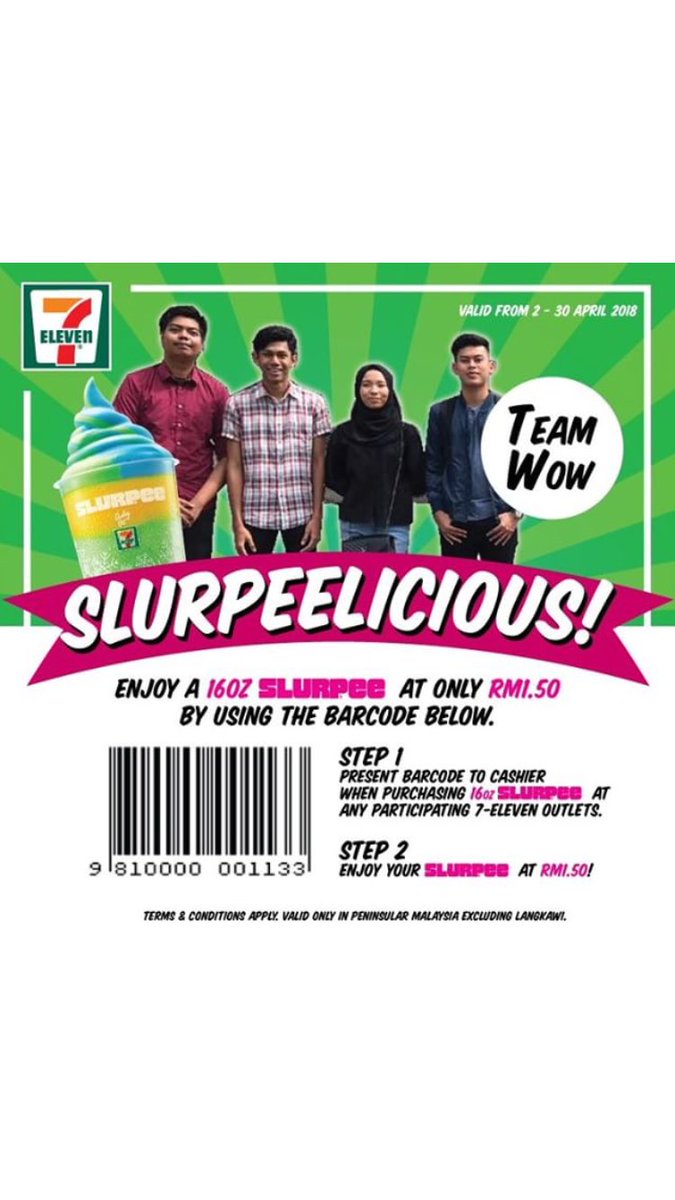 suryyss's tweet photo. Hello hello:) get a 16oz(yellow color cup) of SLURPEE for only RM1.50. Just ask the cashier to scan the BARCODE provided in the picture!! GO AND GEDDITT VALID TILL 30th APRIL! #TEAMWOW #7ELEVENMY #KLSCCCI https://t.co/w7KCj5TIwO