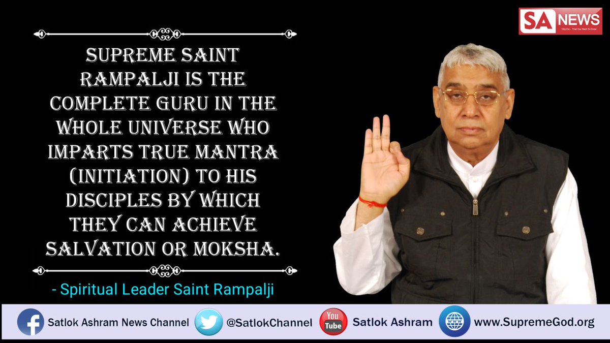 SatlokChannel's tweet photo. #SundayMotivation
Instead of chanting the name of deities we like, we must chant the true mantra of supreme God, given by complete Guru who proves the authenticity of the mantra from holy scriptures.
He also shows the right way to worship True God.
#SpiritualLeader_SaintRampalji https://t.co/Mqg9KZyZbX