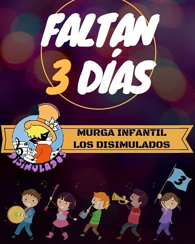 MurgDisimulados's tweet photo. Quedan 3 días y restando para la reunión de componentes y padres de la murga infantil los disimulados no lo dudes más y solicita más información, no disimules y no te lo pierdas... https://t.co/sMzk63VpdN