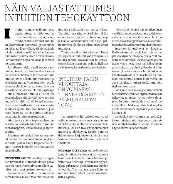Näin valjastat tiimisi intuition tehokäyttöön

"Intuition pahin vinouttaja on voimakas #tunnesidos kuten #pelko #halu tai #toive "

#tunnesidos #gutfeelings #työyhteisö #älykäs #intuitio 
via #Fakta-lehti by <a href="/AstaRaami/">Asta Raami</a>