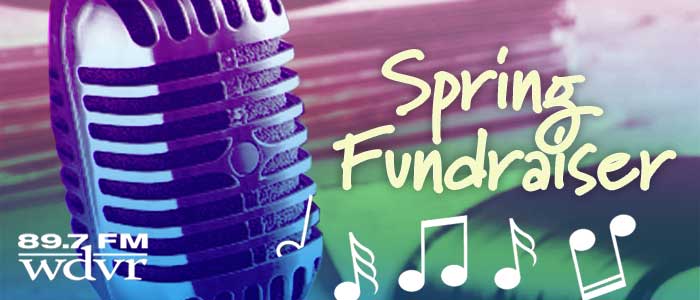Support your #WDVR community radio station that brings you Country to Celtic and Broadway to Bluegrass. Spring #Fundraiser