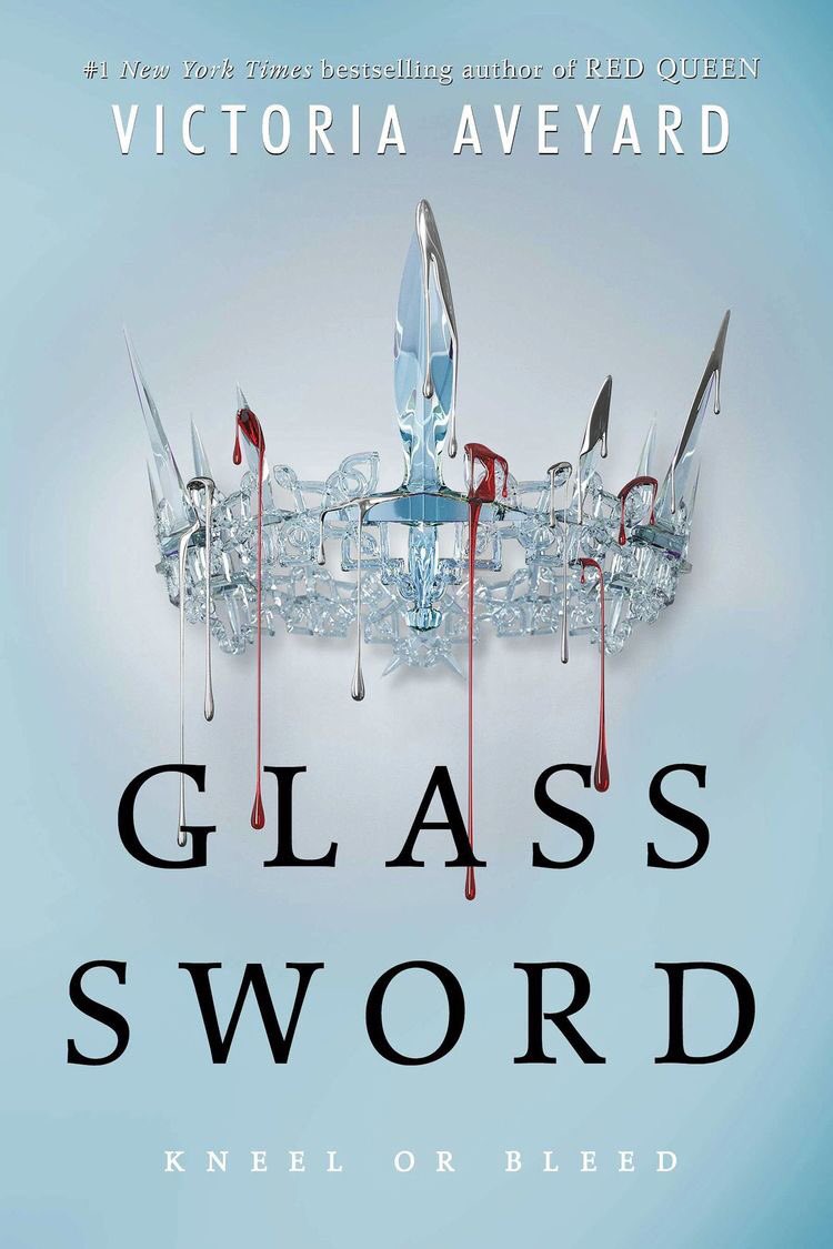 Glass Sword by Victoria Aveyard‘I am a weapon made of flesh, a sword covered in skin. I was born to kill a king, to end a reign of terror before it can truly begin.’