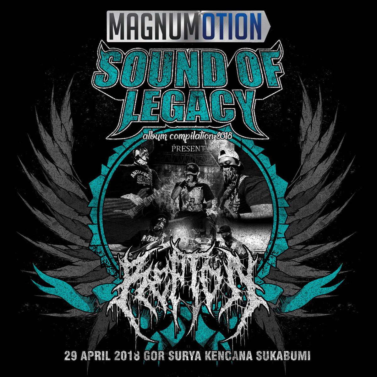 SOUND OF LEGACY 2018
LAUNCHING ALBUM COMPILATION
SUNDAY 29/4/18
GOR SURYA KENCANA SUKABUMI

HTM IDR 40K
GRATIS CD KOMPILASI+STICKER
UNTUK 1.000 PENGUNJUNG PERTAMA (TERBATAS)

#Magnumotion
#SoundOfLegacyCompilation2018
#MagnumotionSukabumi
#SoundOfLegacy
#MantapMelangkah