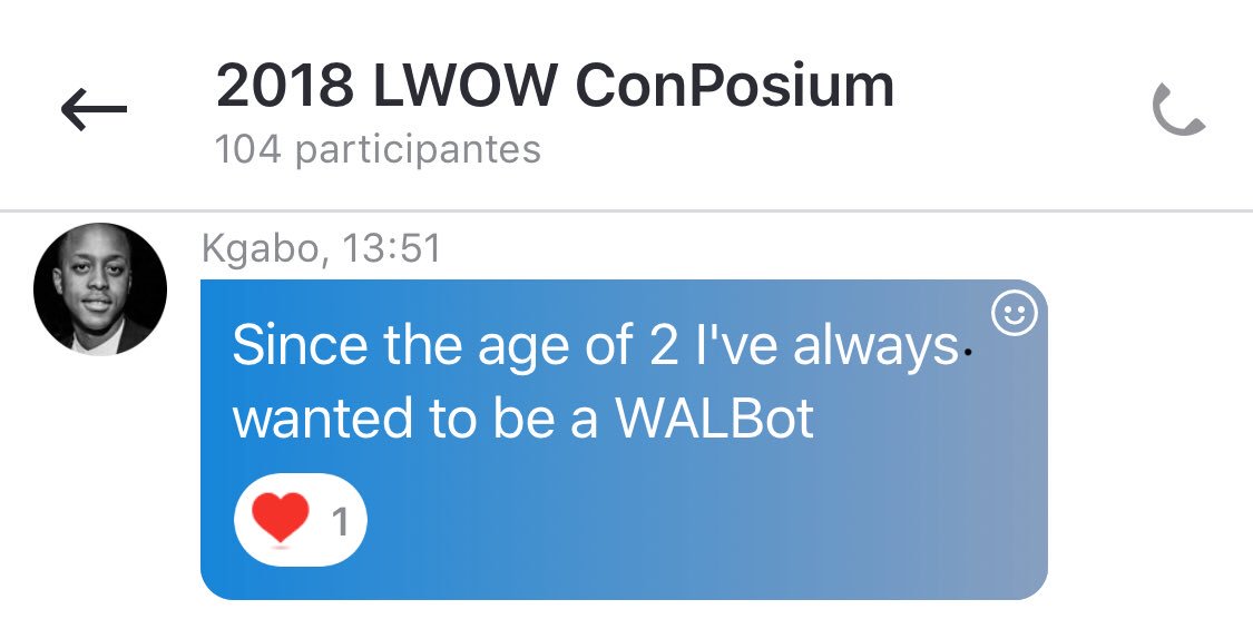 OfficialWALBot's tweet photo. Always follow your dreams, you can be whatever you want @KgaboSays and #WALBot will help you with that #LWOW2018 https://t.co/WdYskWfrbw