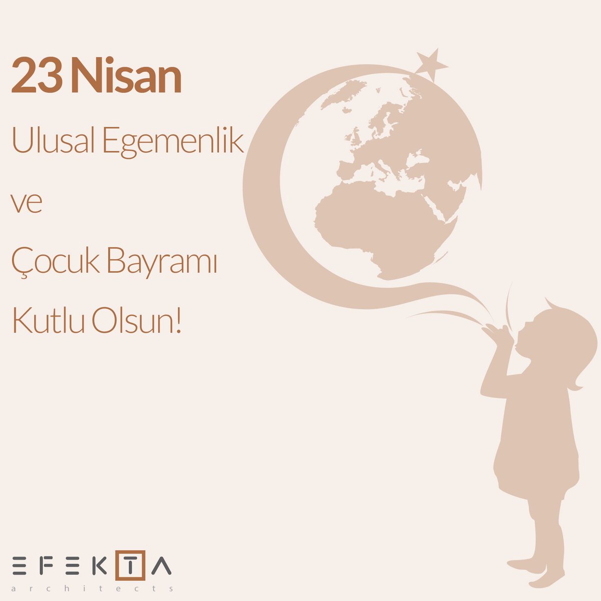 efektarchitects's tweet photo. Geleceğimizin mimarları olan çocuklarımızın 23 Nisan Ulusal Egemenlik ve Çocuk Bayramı kutlu olsun! #23Nisan #EfektaArchitects https://t.co/1vmCY7cuIQ