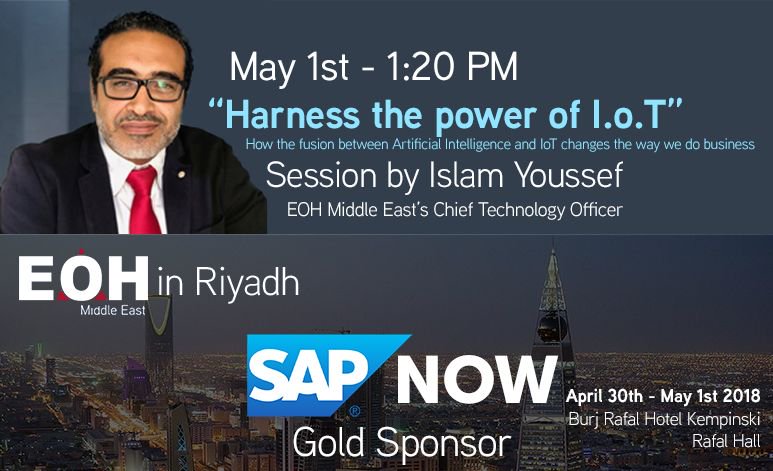 EOHMiddleEast's tweet photo. "Harness the power of I.o.T: How the fusion between AI and I.o.T changes the way we do business"
by our CTO, Mr. Islam Youssef
Be the first to hear of EOH ME's upcoming ERP product; the future of reporting, predictive analytics and much more
May 1st at #SAPNowKSA https://t.co/GJiWplVgUa