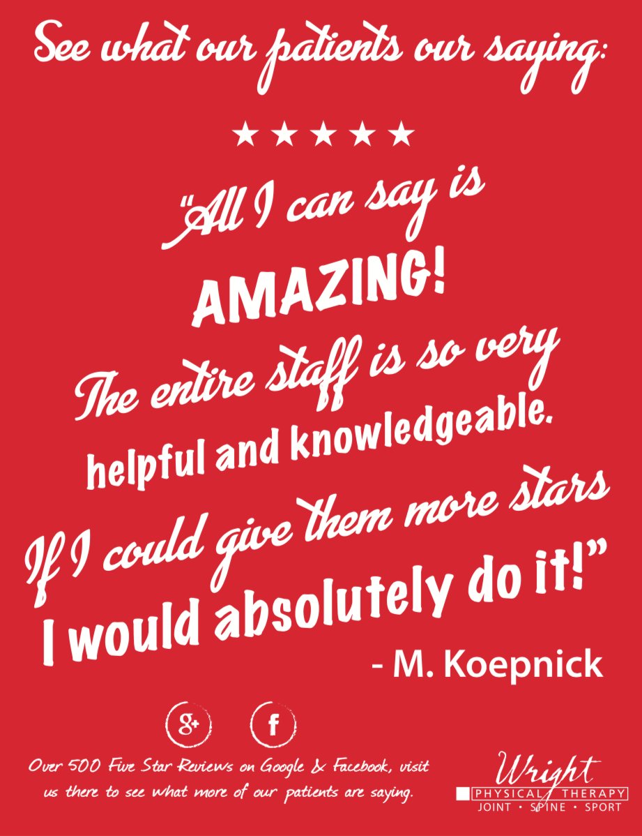 WrightPhysical's tweet photo. "All I can say is AMAZING! The entire staff is so very helpful and knowledgeable. If I could give them more stars I would absolutely do it!" - M. Koepnick https://t.co/AiAhtHHmnI