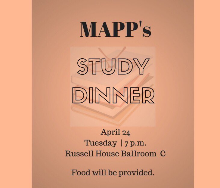 Join MAPP for the last meeting of the semester 🙃There will be free food while you study!