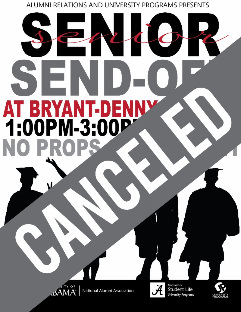 FYI: Due to the possibility of severe weather, Senior Send-Off: The Final Picture has been canceled.