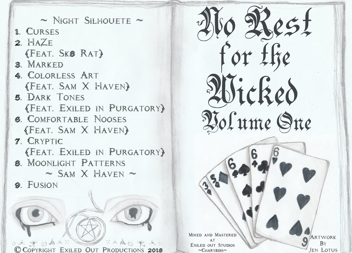 NightSilhouette's tweet photo. No Rest for the Wicked Vol. 1
Featuring artist Sam X Haven, Sk8 Rat, and Exiled in Purgatory 
drops May 11th on digital stores
Physical copies can be purchased through me (just message, or email)
#UndergroundHipHop #AcidRap #Music https://t.co/fWWdyxUGB1