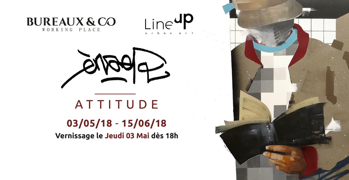 A T T I TU D E • Découvrez Enaer Vernissage  le Jeudi 3 Mai à partir de 18h à #Bureau&amp;co