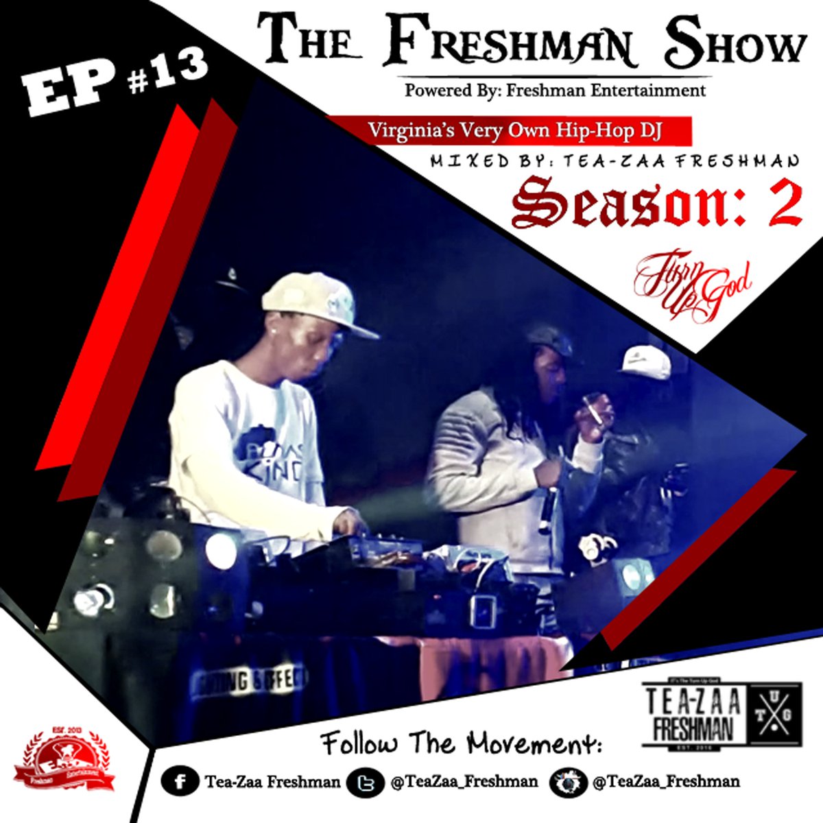 TeaZaa_Freshman's tweet photo. The Freshman Show | Episode 13
Mixed By: Tea-Zaa Freshman >>>
https://t.co/Za7CRS6od4 <<<<< https://t.co/GspSW9i3K5