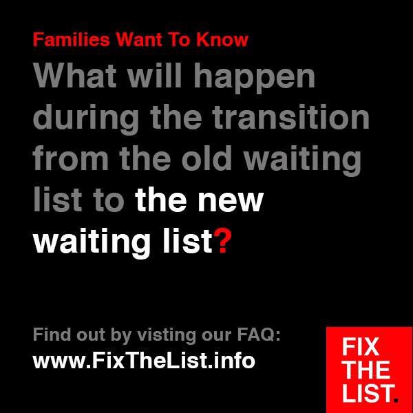 Families want to know:
What will happen during the transition from the old waiting list to the new waiting list?

Find out by visiting our FAQ: FixTheList.info #FixTheList