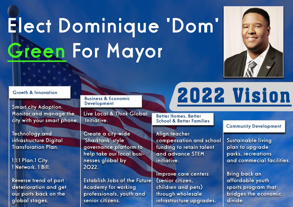 domformayor's tweet photo. Our citizens need the right balance between community, technology and business to meet the challenges ahead. With your help we can make our communities safe, more efficient and prosperous with a vote on May 1, 2018 for Dominique "Dom" Green. #newportnews #Domformayor https://t.co/PiU70v64NG