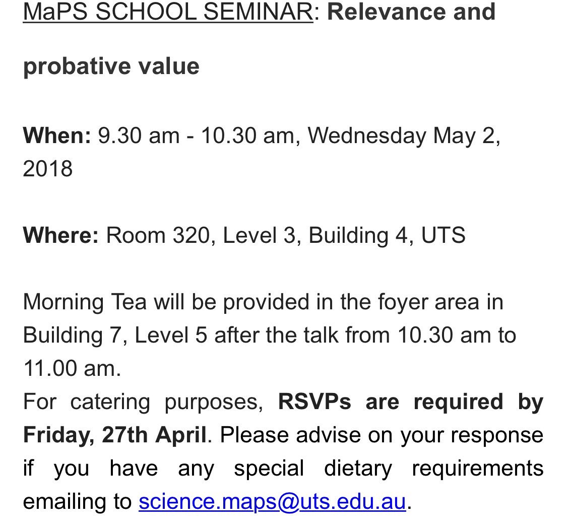 CFS_UTS's tweet image. Just a reminder of the MaPS school seminar on Relevance and #probativevalue which will be presented by Bernard Robertson at 9.30am - 10.30am, Wednesday May 2nd, 2018 in room CB04.03.320. 
All details are attached below! 

Hope to see you there! 
@UTS_Science