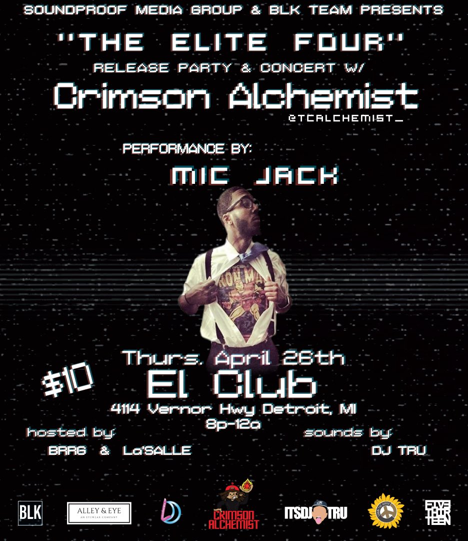 ItsJustFuller's tweet photo. FOUR MORE DAYS UNTIL THE SHOW I HOPE YAโLL READY FOR @tcalchemist_ @micjackraps @1milfie @abufvded @itsmarkcooper @dezziprezzi @dxlxs and more!!! Hosted by @yvonnia_ and @belikebrrg #E4 #ElClub #Youngin #CrimsonAlchemist #KillItCrimson #HipHop #Rap #RnB #ReleaseParty https://t.co/FCgy9b3hh2