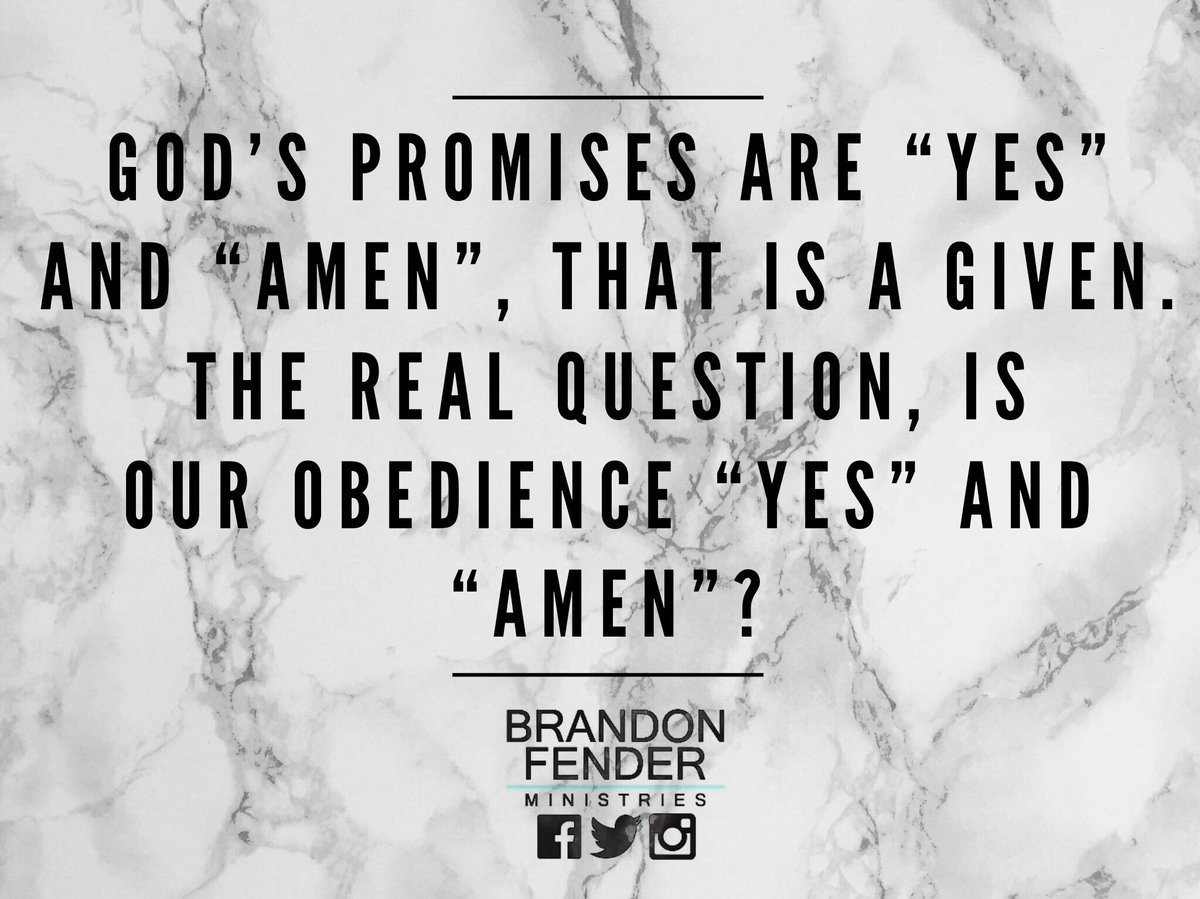 brandonfender's tweet photo. God’s promises are “Yes” and “Amen”, that is a given. The real question, is our obedience “Yes” and “Amen”?
#GodsPromises #Promises #Yes #Amen #Obedience #SayYes #JustDoIt #YourBestIsNext #Live #Life #Faith #Christian #Christianity #Jesus #Inspire #Inspiration #Encourage https://t.co/LLr2EeKZ7k