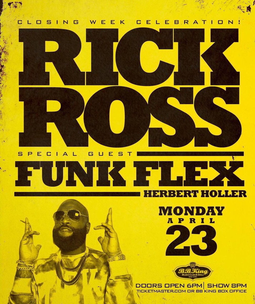 freedompartynyc's tweet photo. Tomorrow night, our very own @herbertholler opens up for @RickRoss with @funkflex @HOT97 at @BBKingBluesNYC! #ClosingWeekCelebration #nyc #nightlife #hiphop #HIPHOPMUSIC #hiphoprap #rickross! Tickets are selling dumb fast: https://t.co/Rw375ck74D! https://t.co/2Xt8CAy9dc