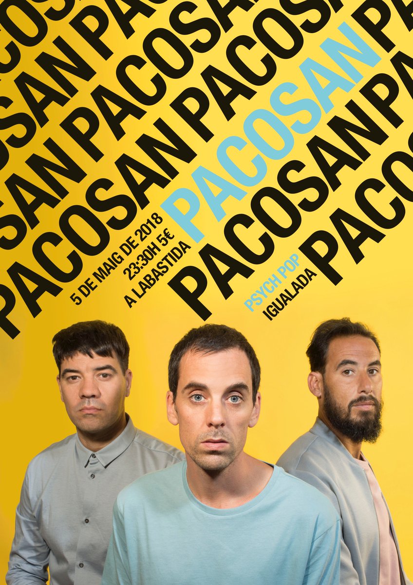labastidadelrec's tweet photo. Propera cita a laBastida: 5 de maig a les 23:30h amb Pacosan.
La banda del Garraf, torna a Igualada amb 'Sour Mood', el seu darrer disc de sonoritats més electròniques. No us ho podeu perdre!
#pacosan #labastida #labastidadelrec #igualada #barridelrec https://t.co/p60V3a1OpV