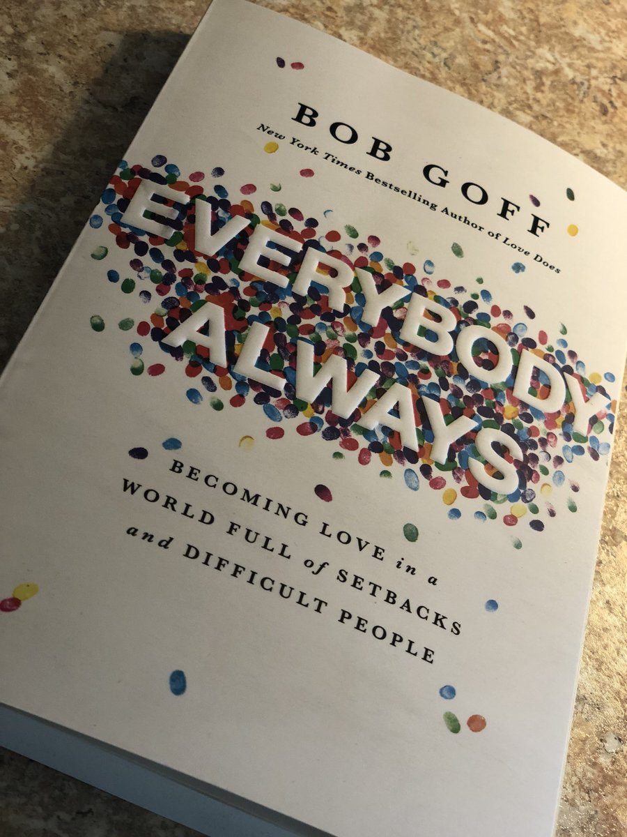 LifeStrategy101's tweet image. So excited to start this new book by one of my favorite humans I’ve never met. @bobgoff #EverybodyAlways #loveisanactionverb