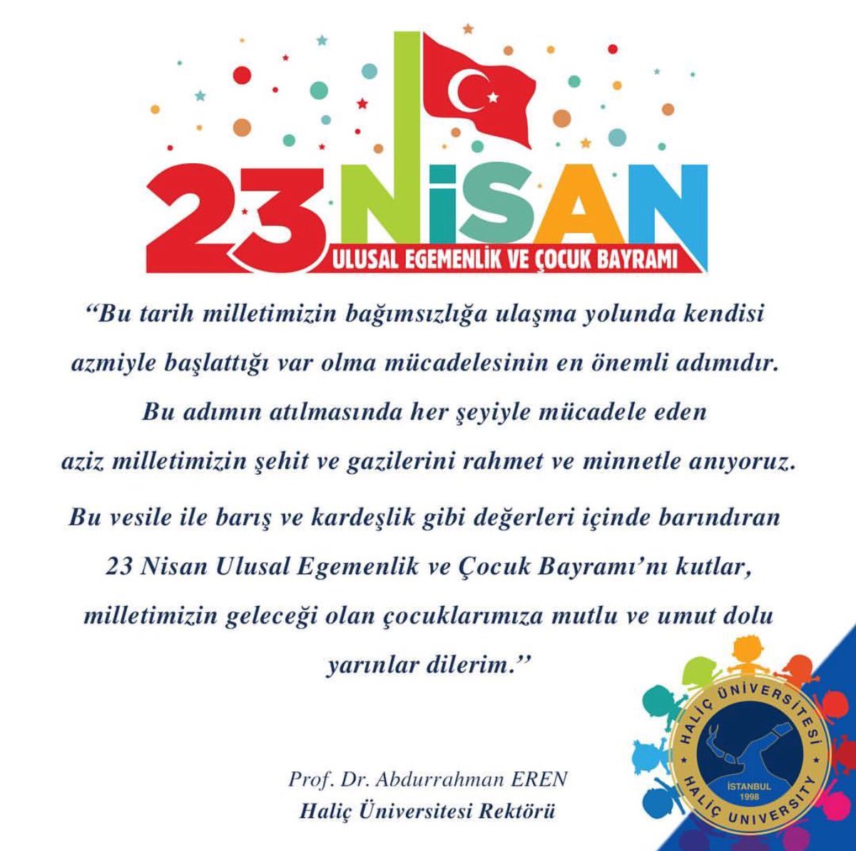 23 Nisan Ulusal Egemenlik ve Çocuk Bayramı Kutlu Olsun 🇹🇷