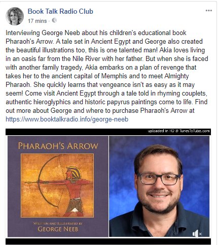 One2WATCHOutFor's tweet image. Interviewing George Neeb about his children's educational book Pharaoh's Arrow for Book Talk Radio Club. Listen in at booktalkradio.info/george-neeb
@thegeorgeneeb10
