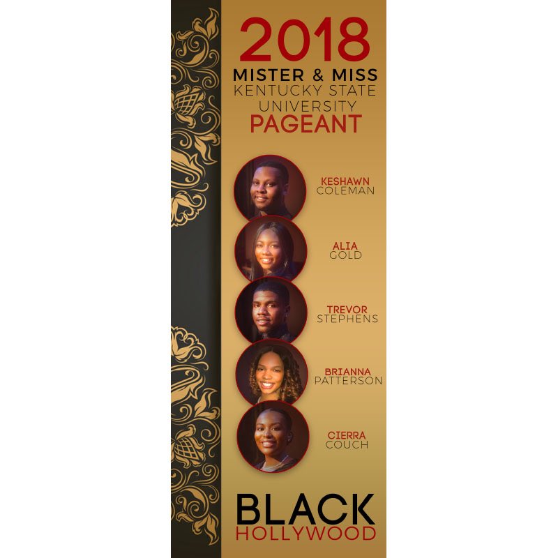 KYSU_CampusLife's tweet photo. The Office of Campus Life presents the 2018 Mister &amp; Miss Kentucky State University Pageant: Black Hollywood TONIGHT at 7pm #KSUForward https://t.co/83iS5QcLif