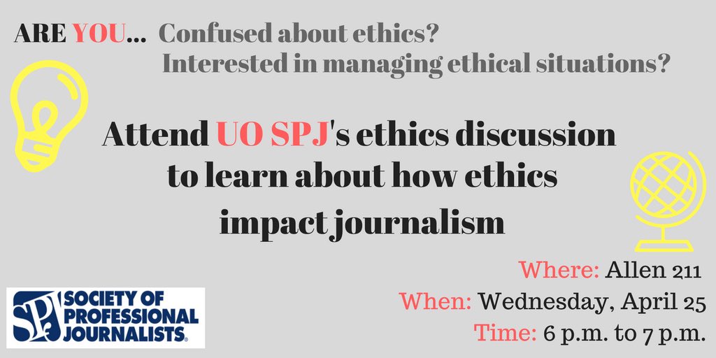 UO_SPJ's tweet photo. @UOsojc Join us this Wednesday for an ethics discussion #Ethics #PressForEthics https://t.co/o8kz5yr2Ci