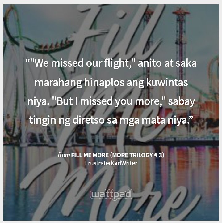 muntingfirefly's tweet photo. Kilig. ❤ #FillMeMore @FGWBelievers @FGirlWriter https://t.co/Oom3I3E8RM