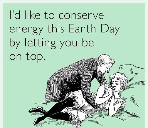 #HappyEarthDay🌎 everyone! #StayGreen and never, never, never forget how important the ground under your feet is🌈❣️🌳 Change it up today go have some #OutdoorsSex 🌚 #lol #like #comment #share #tagafriend #followforfollow #justdoit #GoGreen💚 #memes ift.tt/2HTZHm7