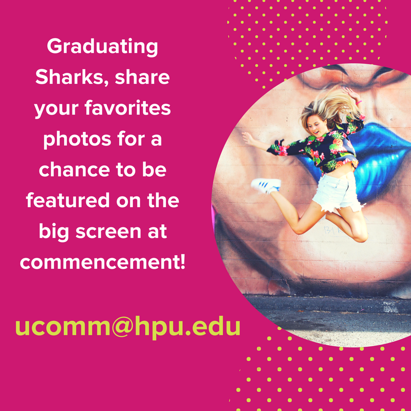 What was your favorite memory from your time at HPU? Share it with us and we'll feature it on the screen at commencement! ucomm@hpu.edu #HPUGRAD18