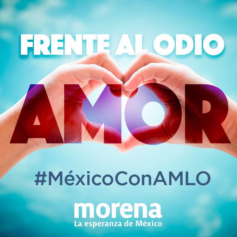 Millones de mexicanos estamos contigo <a href="/lopezobrador_/">Andrés Manuel</a> 
Frente al odio #Amor #MéxicoConAMLO #JuntosHaremosHistoria #MorenaVa