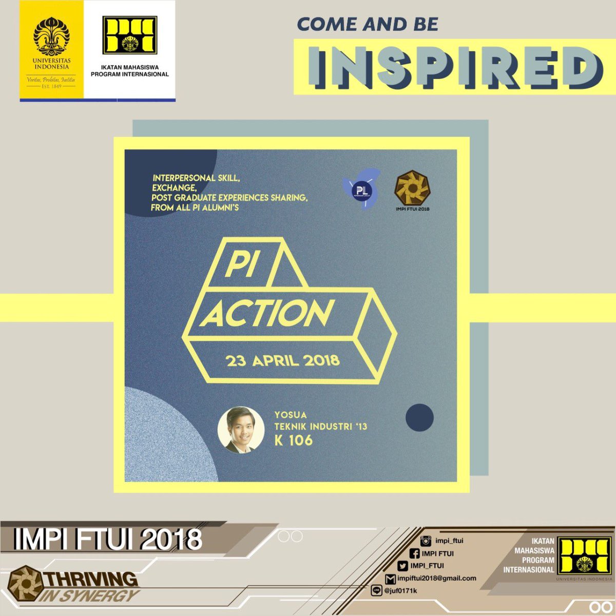 impiftui's tweet image. [PI ACTION]

Come through to today’s PI ACTION and be inspired by our speaker, Yosua (Industrial Engineering batch 2013)👨🏻‍🎓

🕔6.30 PM - 7.30 PM
📍K-106 

Akademis dan Keprofesian, Hubungan Masyarakat, dan Kemahasiswaan
IMPI FTUI 2018
#ThrivinginSynergy