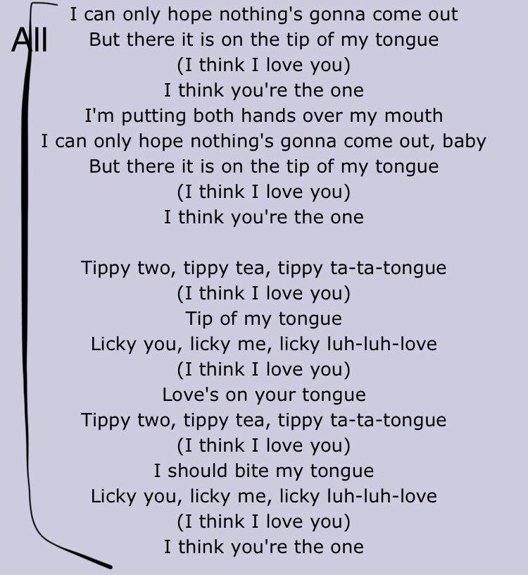 (For reference Tongue is a song by MNEK and I did a basic outline of who sings what parts not including ad libs and what not I promise Sana kills ad libs and harmonies and doesn’t only sing one part shxksm)