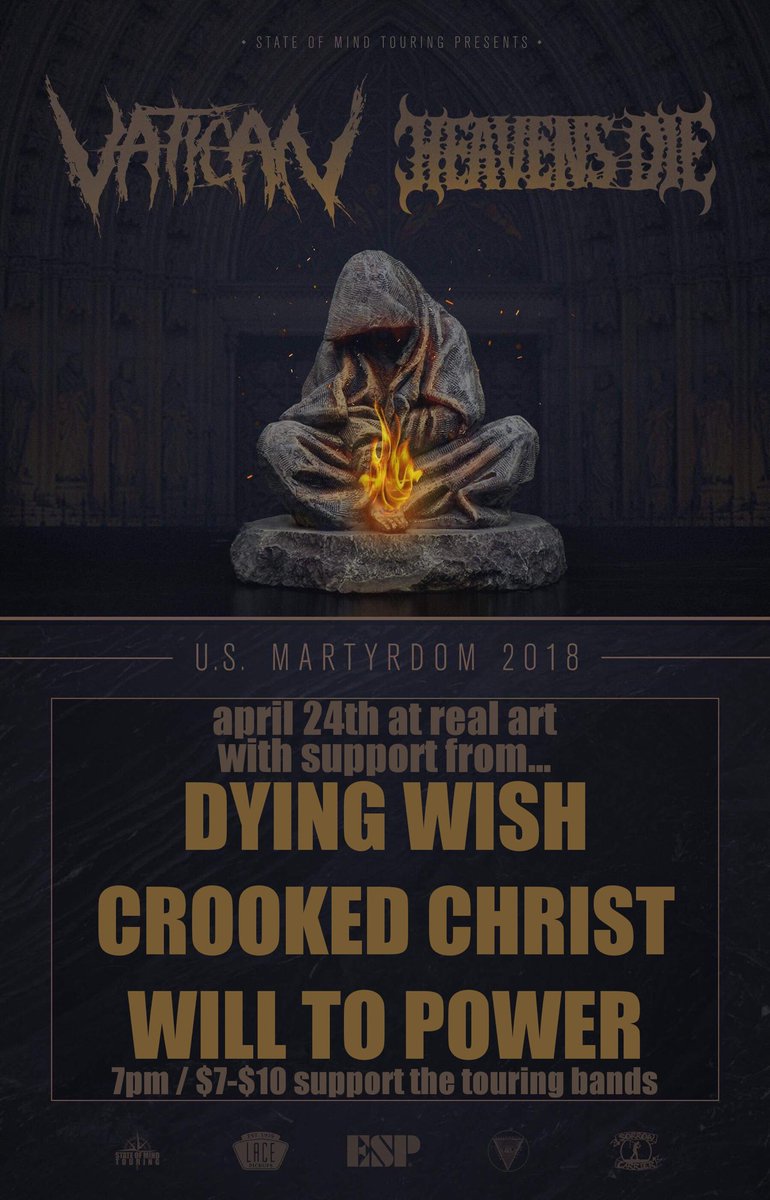 this week at <a href="/RealArtTacoma/">Real Art Tacoma</a> 
@vaticanXsin 
<a href="/HeavensDie/">Heavens Die</a> 
<a href="/crookedcrossNW/">Crooked Christ</a> 
<a href="/dyingwishhc/">Dying Wish</a>