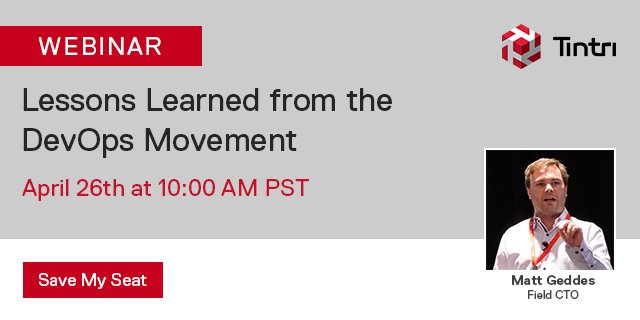 Webinar: Lessons Learned from the #DevOps Movement with Matt Geddes (@MattGeddes) this Thursday, April 26th at 10:00AM PST | Save My Seat: ow.ly/KQ9I30jzU9a #Tintri