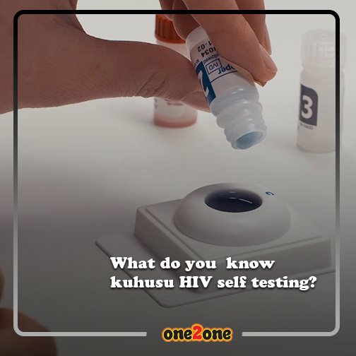 one2oneKE's tweet photo. Retweet this tweet by telling us unajua nini kuhusu the new HIV Self Testing Kit?
#HIVSelfTesting
#KnowYourStatus
#One2oneTalk https://t.co/FOuOYfwy0U