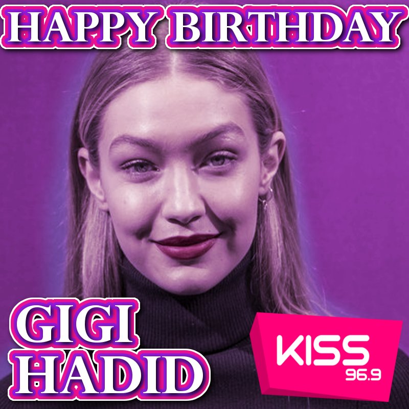 Happy Birthday Gigi Hadid!     