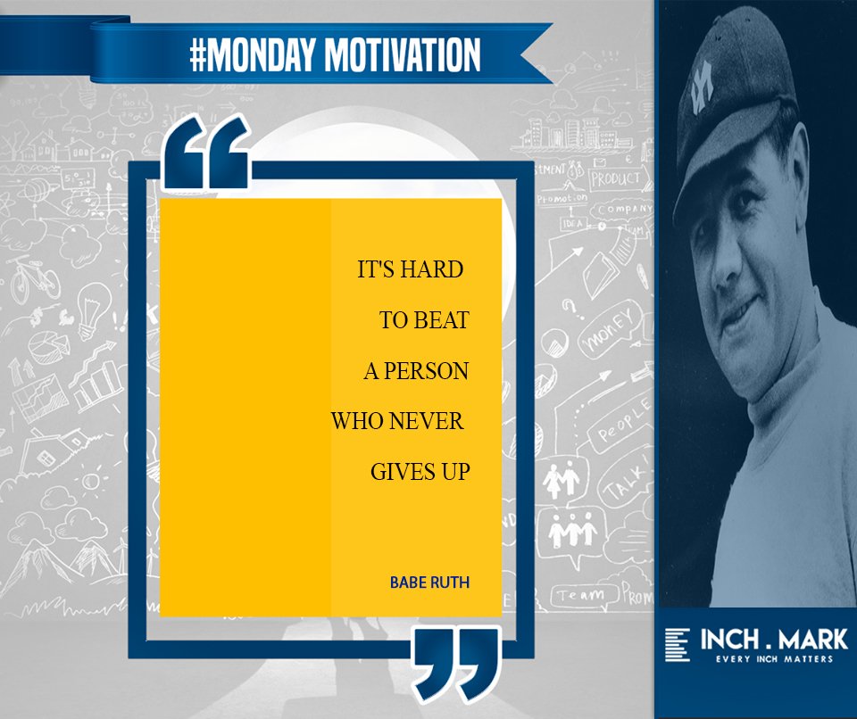 inchmark01's tweet photo. It’s hard to beat a person who never given up. –Babe Ruth 
https://t.co/vDcY8wBsuG
#MondayMotivational #DigitalMarketing #SEO #SMO #Thoughts #PositiveThinking #Inchmark https://t.co/Qh0jFKQaoi