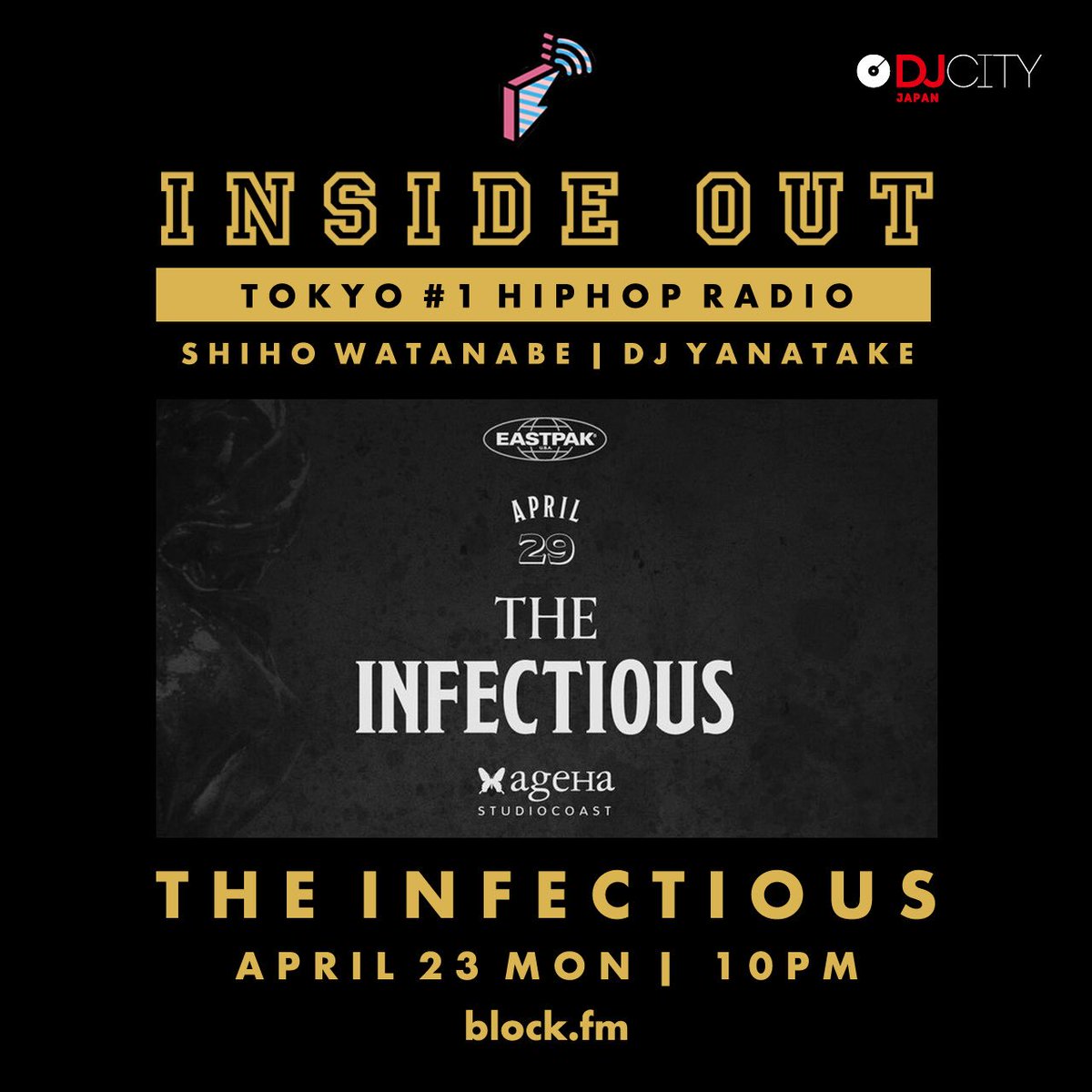 yanatake's tweet photo. 今夜！4/23(月) 22:00-23:00
#blockfm #INSIDE_OUT 

▼「ビッチと会う」などのヒットを生み出したDJ CHARI &amp; DJ TATSUKI登場！豪華ラッパー参加1stアルバム「The First」

▼4/29(日祝前) 新木場ageHa「The Infectious」特集！ 

▼最新US曲解説 渡辺志保／DJ YANATAKE

https://t.co/WUYntLLI9y https://t.co/of9TEsZNFD