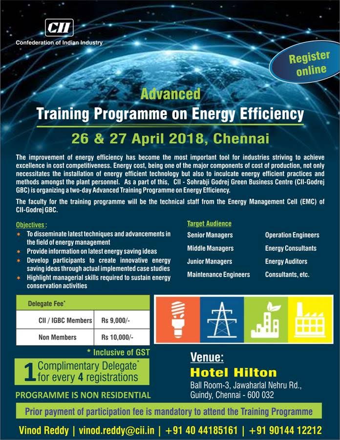 CII_GBC's tweet photo. Advanced Training Programme on Energy Efficiency 26-27 April 2018.
Hurry! only few days left. For more details contact ๐ Vinod Reddy ๐9014412212 ๐งvinod.reddy@cii.in ๐ Register: https://t.co/c3E7ATWh6i
#energyefficiency #energymanagement #energyefficientpractices https://t.co/H5gwyyyuII